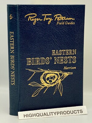 Easton Press Roger Tory Peterson Field Guide EASTERN BIRDS NESTS Mississippi SLD-image