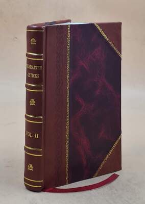 Characteristicks Of Men, Manners, Opinions, Times: In Three Volu [Leather Bound]-image