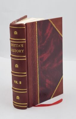 History of the war of the independence of the United States of A [Leather Bound]-image