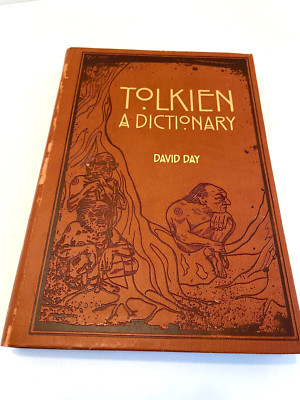 Tolkien A Dictionary by David Day, Thunder Bay Press 2013, Hobbit, Leather Cover-image