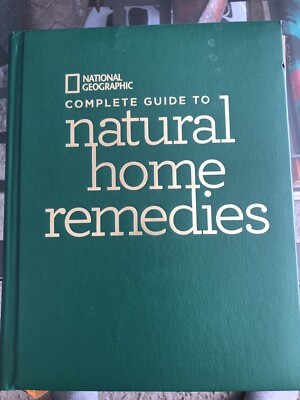National Geographic Complete Guide to Natural Home Remedies by National...deluxe-image