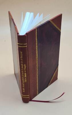 Kit?B Asn? Ma??Lib Al-Ar?B F? Mad??I? Al-Sayyid ??Lib B?Sh? Al-N [Leather Bound]-image