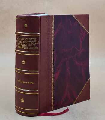 A Revelation Of The Revelation, That Is The Revelation Of St. Jo [Leather Bound]-image