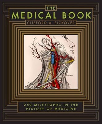 Medical Book: 250 Milestones in the History of Medicine (Sterling Milestones)-image