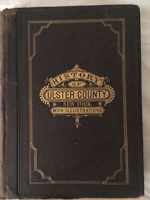 1880 History of Ulster County, NY of Prominent Men and Pioneers-image