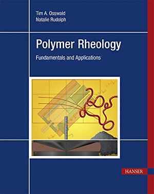 Polymer Rheology: Fundamentals and - Hardcover, by Osswald Tim A. - Very Good-image