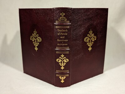 Vtg Textbook of Pistols & Revolvers Leather Bound Book Firearm NRA 1995 Hatcher-image