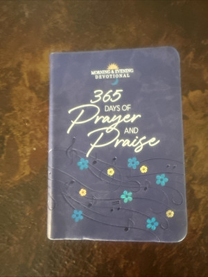 365 Days of Prayer and Praise Morning & Evening Devotional Leather Bible Study-image
