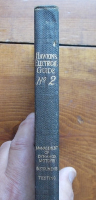 HAWKINS ELECTRICAL GUIDE No. 2 Management of Dynamos Motors, Instrument Testing+-image
