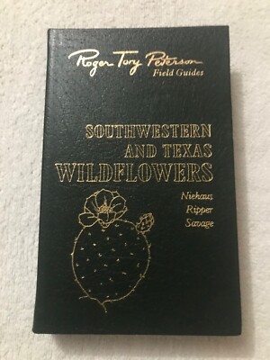 SOUTHWESTERN AND TEXAS WILDFLOWERS ROGER TORY PETERSON FIELD GUIDE- EASTON PRESS-image