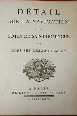 1787 LA NAVIGATION AUX  CÔTES DE SAINT-DOMINGUE Haiti Pilot guide  - 1st Edition-image