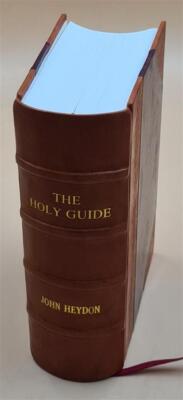 The Holy Guide Leading The Way To The Wonder Of The World 1662 [Leather Bound]-image