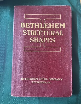 Bethlehem Steel Catalog Structural Shapes 1928 S-27 Dimensions Weights Data Book-image