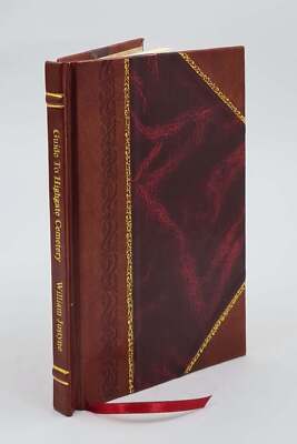 Guide To Highgate Cemetery. 1865 By Justyne, William. [Leather Bound]-image