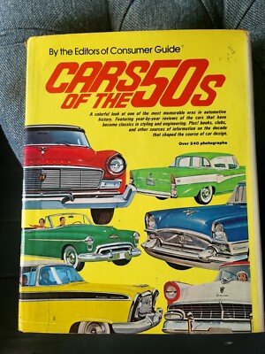 CARS OF THE 50s BY THE EDITORS OF CONSUMER GUIDE 1981 hardcover book-image