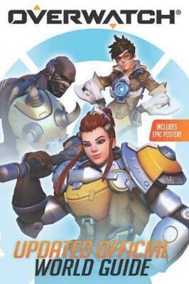Overwatch: Updated Official World Guide - Paperback - ACCEPTABLE-image