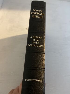 Nave's Topical Bible A Digest of the Holy Scriptures Southwestern (1962)-image
