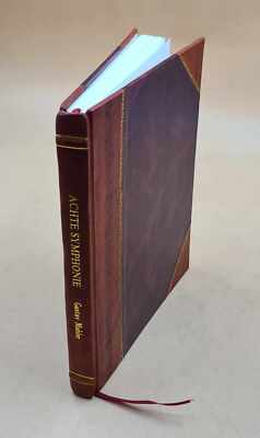 Achte Symphonie. / Klavierauszug Mit Text Nach Der Partitur Bear [Leather Bound]-image