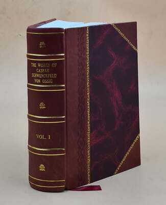 Works 1906 By Schwenckfeld, Caspar [Leather Bound]-image
