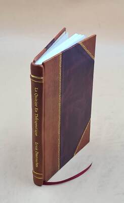 La Quinine En Th?Rapeutique 1926 By Destouches, Louis [Leather Bound]-image