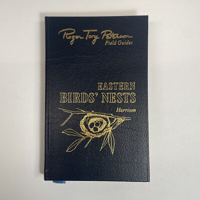 Roger Tory Peterson Field Guides EASTERN BIRDS' NESTS Easton Press Leather Book-image