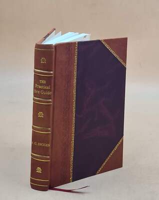 The Practical Bee Guide 1921 By J.G.Digges [Leather Bound]-image