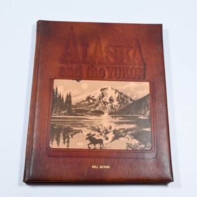 ALASKA AND THE YUKON - Boden, et al. - 1983 - Leather Bound 1st Edition-image