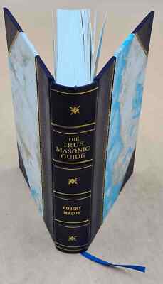 The True Masonic Guide : Containing Elucidations Of The Fundamen [Leather Bound]-image