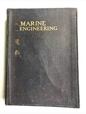 Rare 1928 Edition Audels New Marine Engineers Guide Engines Boilers Machinery-image