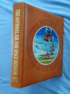 NATIONAL AIR AND SPACE MUSEUM TEXT BY C.D.B. BRYAN 1979 LE #748/2500 LEATHER-image