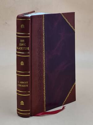 The Comic Blackstone, By Gilbert Abbott A'Beckett. 1887 [Leather Bound]-image