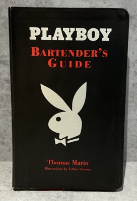Playboy Bartenders Guide Book Cocktails Mixology Turtleback Edition 2003-image