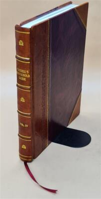 Cassell'S Household Guide; A Complete Cyclop?Dia Of Domestic Eco [Leather Bound]-image