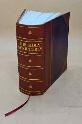 The Holy Scriptures According To The Masoretic Text A New Transl [Leather Bound]-image