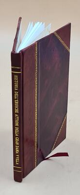 Historia Dell'Eroiche Attioni Della Gran Dama Vuilla Principessa [Leather Bound]-image