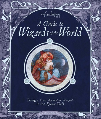 A Guide To Wizards Of The World by Dugald Steer Hardcover Book-image