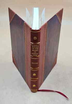 Report Of The Board Of Education. 1914 [Leather Bound]-image