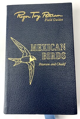Roger Tory Peterson Field Guide Mexican Birds  Peterson and Chalif Leather Bound-image