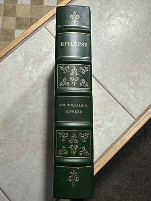 EPILEPSY by Sir William R. Gowers - Leather-bound - Limited Edition (1986) 427pp-image