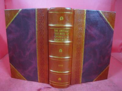The American Text-Book Of Operative Dentistry 1900 [Leather Bound]-image