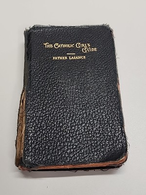 1906 THE CATHOLIC GIRL'S GUIDE Rev Francis Lasance Benzinger Brothers LEATHER -image