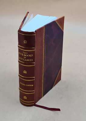 The Five Books Of Maccabees In English / With Notes And Illustra [Leather Bound]-image