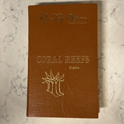 CORAL REEFS ~ Kaplan, Eugene~ Roger Tory Peterson 50th Anniversary Edition-image