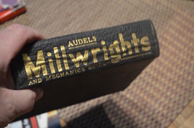 Audels Millwrights & Mechanics Guide ~ E.P. Anderson, reprinted 1943 Leather-image
