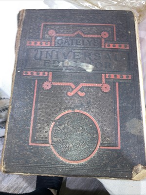 1886 Gately’s Universal Educator An Educational Cyclopaedia & Business Guide-image