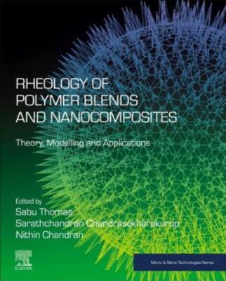 Rheology Of Polymer Blends And Nanocomposites: Theory, Modelling And Applic...-image