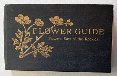 1926 Flower Guide East of the Rockies, Revised With New Illustrations from 1907-image