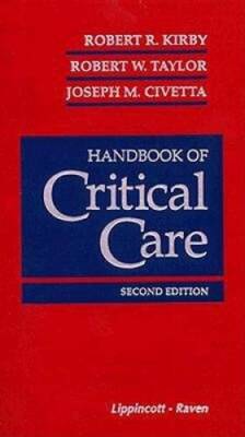 Handbook of Critical Care - Leather Bound By Kirby, Robert R - GOOD-image
