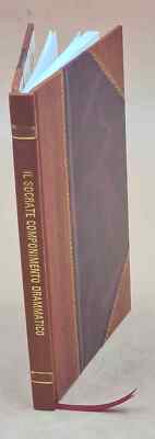 Il Socrate, Componimento Drammatico, Del Signor Abate D. Antonin [Leather Bound]-image