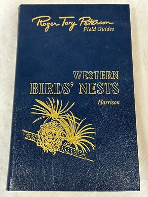 Western Birds' Nests  Roger Tory Peterson Field Guides Easton Press Leather-image